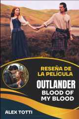 Reseña de la Película Outlander Blood of My Blood - Desentrañando los orígenes del legado de Fraser y la rebelión jacobita cover image