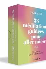 33 méditations guidées pour aller mieux - 33 audios de 10 à 20 minutes cover image