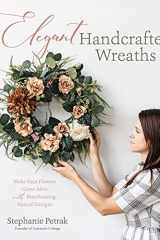 Elegant Handcrafted Wreaths Make Faux Flowers Come Alive With Breathtaking, Natural Designs cover image