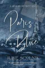Paris Blue A Memoir of First Love cover image