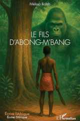 Le fils d’Abong-M’bang (Écrire l'Afrique) (French Edition) cover image