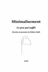 Minimalisement - Le peu qui suffit (French Edition) cover image