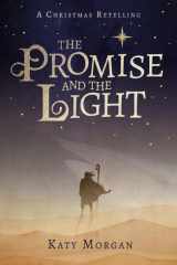 The Promise and the Light A Christmas Retelling cover image