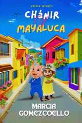 Chánir y Mayaluca cover image