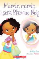 Miroir, Miroir, Qui Sera Blanche-Neige? cover image