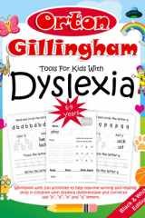 Orton Gillingham Tools for Kids with Dyslexia. Workbook with 100 Activities to Help Improve Writing and Reading Skills in Children with Dyslexia Differentiate and Correctly Use B , D , P and Q Letters. 6-9 Years. Black and White Edition cover image