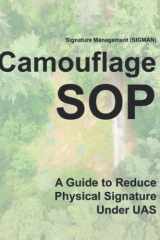 Signature Management (SIGMAN) Camouflage SOP: A Guide to Reduce Physical Signature Under UAS cover image