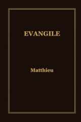 EVANGILE: Matthieu (Les Evangiles) (French Edition) cover image