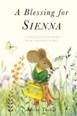 A Blessing for Sienna: A Personalized Book with Sienna’s Name! cover image