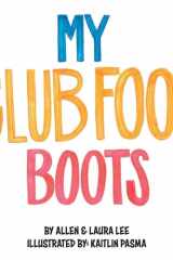 My Clubfoot Boots cover image