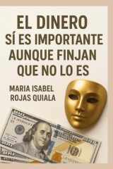 El dinero si es importante aunque finjan que no lo es cover image