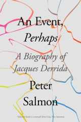 An Event, Perhaps A Biography of Jacques Derrida cover image