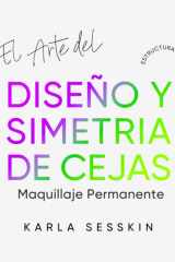 El Arte Del Diseño y Simetría de Cejas - Estructura Simple cover image