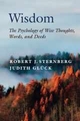 Wisdom The Psychology of Wise Thoughts, Words, and Deeds cover image