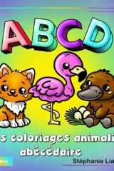 Mes coloriages animaliers abécédaire (French Edition) cover image