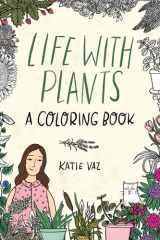 Life with Plants A Coloring Book cover image
