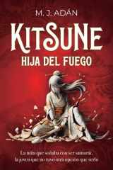 Kitsune: Hija del fuego (Spanish Edition) cover image