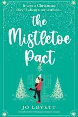 The Mistletoe Pact A Totally Perfect Christmas Romantic Comedy cover image