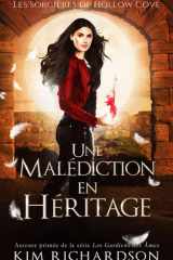 Une Malédiction en Héritage (Les Sorcières de Hollow Cove) (French Edition) cover image