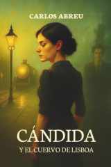 Cándida y el Cuervo de Lisboa - Continuación de "La luna de las hojas caídas" cover image