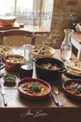 100 curry d'agneau français : l'Inde épicée apprivoisée: Épices dosées, lait de coco, l'agneau parfumé sans brûler (SÉRIE VIANDES ROUGES (23 livres) - ... de France" (7 livres)) (French Edition) cover image