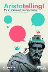 Aristotelling! The art of persuasive communication cover image