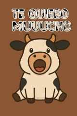 Te quiero muuucho (Spanish Edition) cover image