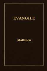 EVANGILE: Mathieu (Les Evangiles) (French Edition) cover image