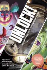 Unlock! Escape Adventure Puzzle Book Race Against the Clock to Escape a Series of Complex Rooms cover image
