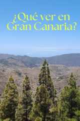 ¿Qué ver en Gran Canaria? cover image