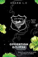 FIRE EAGLES 3: Opération éclipse cover image