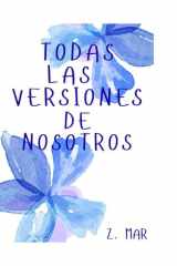 Todas las Versiones de Nosotros (Spanish Edition) cover image