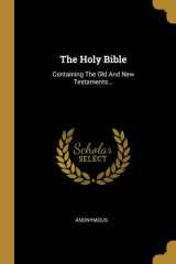 The Holy Bible Containing The Old And New Testaments... cover image