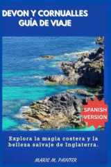 DEVON Y CORNUALLES GUÍA DE VIAJE (Spanish Edition) cover image