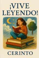 Vive leyendo: Elogio de la lectura (Spanish Edition) cover image