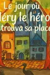 Le jour où Héry le héron trouva sa place (French Edition) cover image