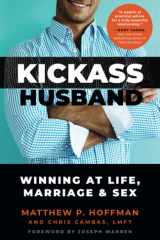 Kickass Husband Winning at Life, Marriage and Sex cover image