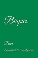 Biopics: Bird (Spanish Edition) cover image