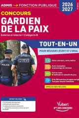 Concours Gardien de la paix externe et interne - Catégorie B - Tout-en-un pour réussir écrit et oral cover image