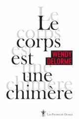 Le corps est une chimère cover image
