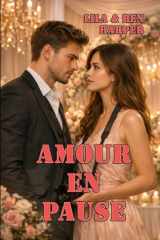 Amour en Pause (Je ne t'aime pas) (French Edition) cover image