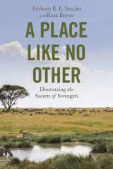 A Place Like No Other Discovering the Secrets of Serengeti cover image