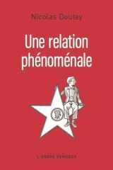 Une relation phénoménale cover image