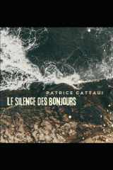 Le Silence des Bonjours (French Edition) cover image
