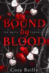 Bound by Blood - The Mafia Chronicles, Anthology: Le tome final des Mafia Chronicles cover image