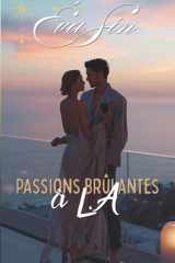 Passions brûlantes à L.A (French Edition) cover image