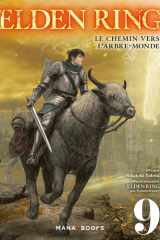 Elden Ring : Le chemin vers l'Arbre-Monde T09 (9) cover image