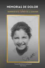 Memorias de dolor: Despertar en el camino de la sanación (Spanish Edition) cover image