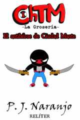 ChTM -La Grosería- I El antihéroe de Ciudad Mante cover image