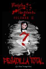 Fetiche Sangriento: Pesadilla Total (Legado de Sangre) (Spanish Edition) cover image